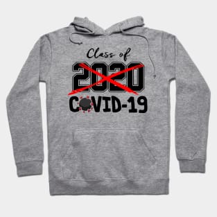 Class of COVID-19 Hoodie